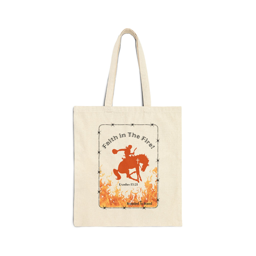 Faith in The Fire Cotton Canvas Tote Bag