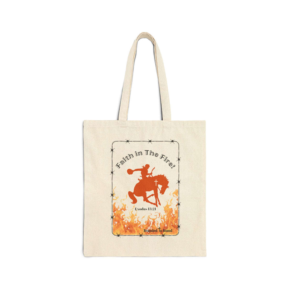 Faith in The Fire Cotton Canvas Tote Bag