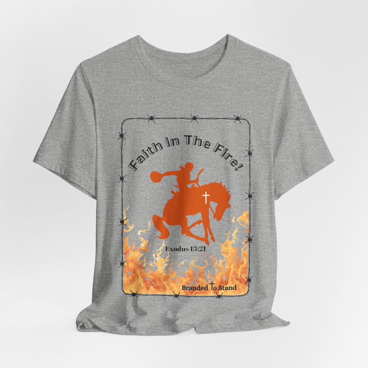Faith in The Fire Short Sleeve Tee
