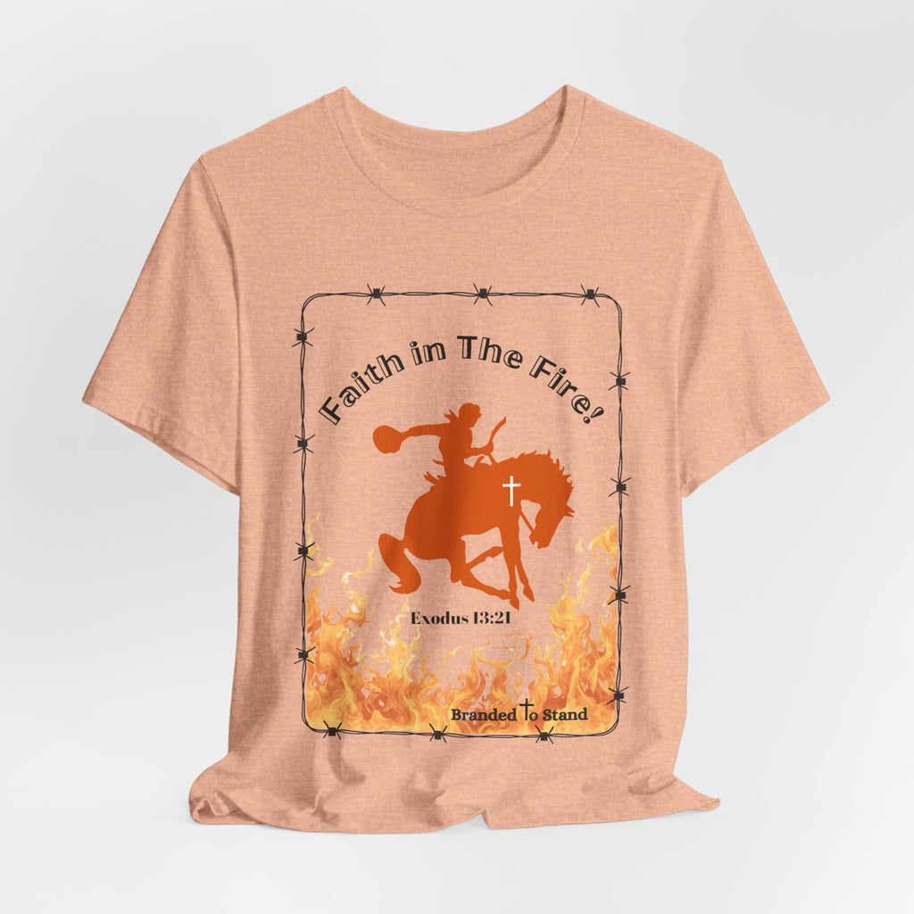 Faith in The Fire Short Sleeve Tee